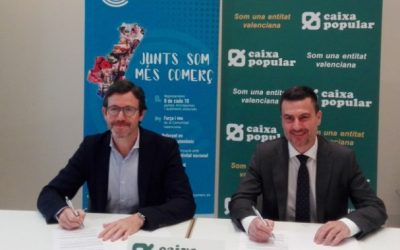 Confecomerç CV firma un convenio de colaboración con Caixa Popular para potenciar el comercio en la Comunitat Valenciana