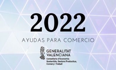 Convocadas las ayudas de Comercio para 2022