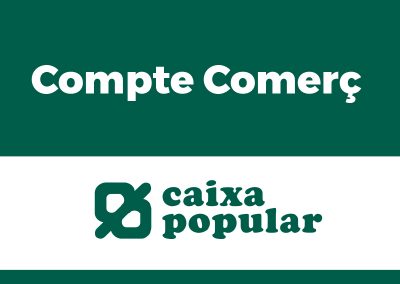 Compte Comerç: Oferta Especial Caixa Polupar per a Comerços associats a Confecomerç CV.