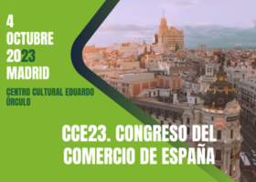 El Congreso de Comercio de España 2023 abordará el futuro del retail desde la sostenibilidad y la innovación tecnológica