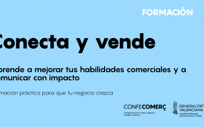 Inscríbete en el nuevo curso de formación: Conecta y vende para hacer crecer tu comercio