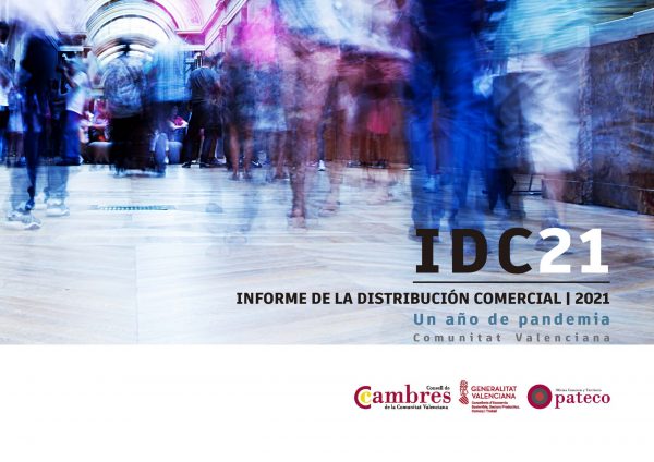 Informe PATECO de la Distribución Comercial Minorista en la Comunitat Valenciana 2021