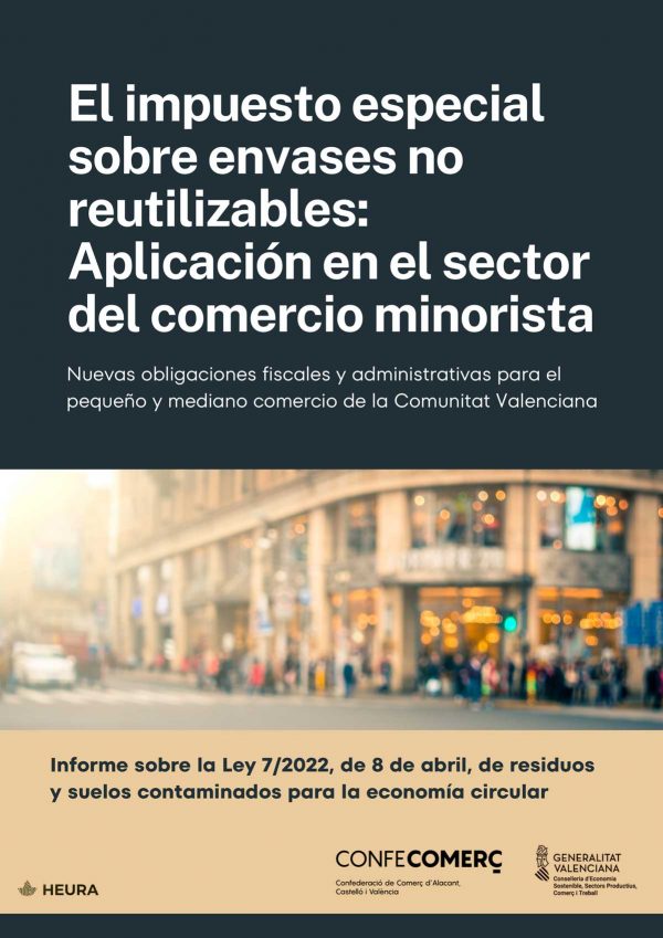 El impuesto especial sobre envases no reutilizables y su aplicación en el sector del comercio minorista
