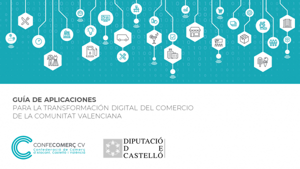 Guía de aplicaciones para la transformación digital del comercio de la Comunidad Valenciana