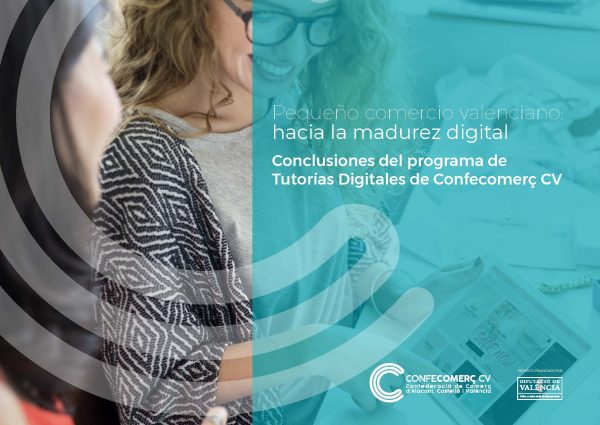 Pequeño comercio valenciano: Hacia la madurez digital